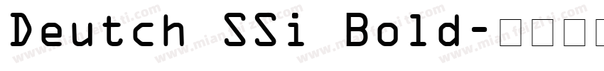 Deutch SSi Bold字体转换